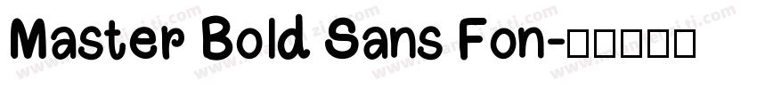 Master Bold Sans Fon字体转换